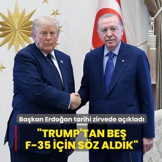 Ba�kan Erdo�an tarihi zirvede a��klad�: Trump'tan be� F-35 i�in s�z ald�k