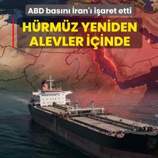 H�rm�z yeniden alevler i�inde! ABD bas�n� �ran'� i�aret etti