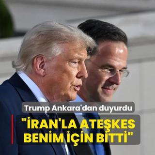 Trump Ankara'dan duyurdu: �ran'la ate�kes benim i�in bitti