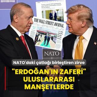 NATO'daki �atla�� birle�tiren zirve! �Erdo�an'�n zaferi� uluslararas� man�etlerde