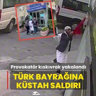 T�rk bayra��na k�stah sald�r�! Provokat�r k�sk�vrak yakaland�