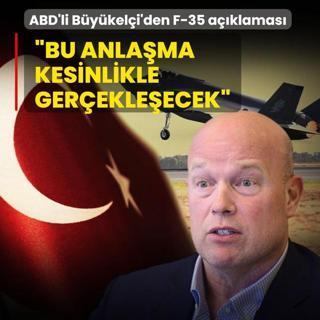ABD'li B�y�kel�i'den F-35 a��klamas�: �Bu anla�ma kesinlikle ger�ekle�ecek�