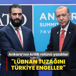 Ankara'n�n kritik rol�n� yazd�lar: L�bnan tuza��n� T�rkiye engeller
