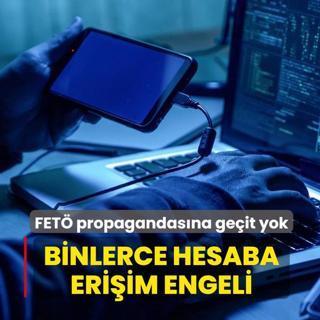 FET� propagandas�na ge�it yok... Binlerce hesaba eri�im engeli