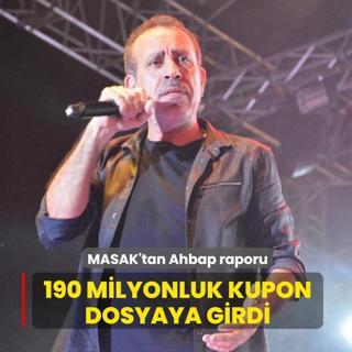 MASAK'tan Ahbap raporu: 190 milyonluk kupon dosyaya girdi
