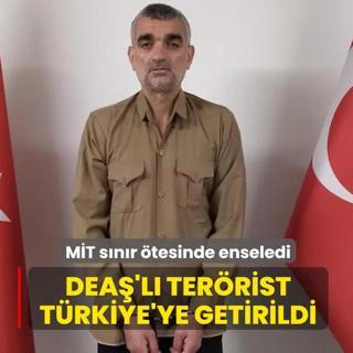 M�T s�n�r �tesinde enseledi: DEA�'l� ter�rist T�rkiye'ye getirildi