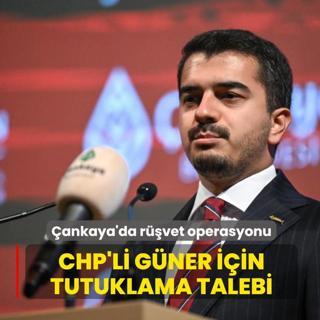 CHP'li �ankaya Belediyesi'ne r��vet operasyonu! Belediye Ba�kan� G�ner i�in tutuklama talep edildi
