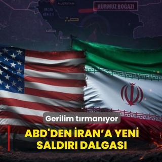 Gerilim t�rman�yor! ABD'den �ran'a yeni sald�r� dalgas�