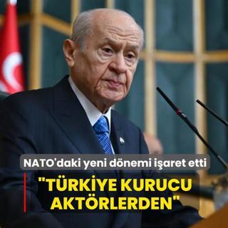 Devlet Bah�eli, NATO'daki yeni d�nemi i�aret etti: T�rkiye kurucu akt�rlerden