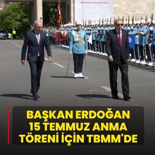 Ba�kan Erdo�an 15 Temmuz anma t�reni i�in TBMM'de