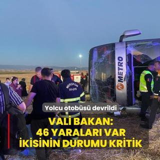 Yolcu otob�s� devrildi! Vali Bakan: 46 yaralar� var, ikisinin durumu kritik