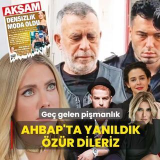 Ahbap'ta yan�ld�k �z�r dileriz! Ge� gelen pi�manl�k