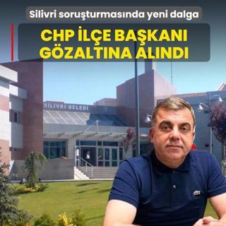 Silivri Belediyesi soru�turmas�nda yeni dalga: CHP �l�e Ba�kan� Doruk Bulut g�zalt�nda
