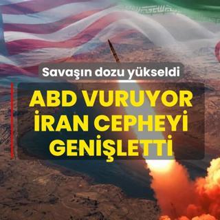 Orta Do�u'da sava��n dozu y�kseldi! ABD vuruyor, �ran cepheyi geni�letti