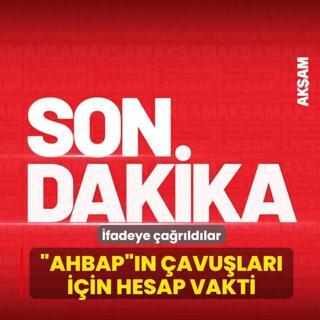 �Ahbap��n �avu�lar� i�in hesap vakti! �fadeye �a�r�ld�lar