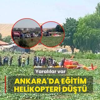 Ankara'da e�itim helikopteri d��t�: Yaral�lar var