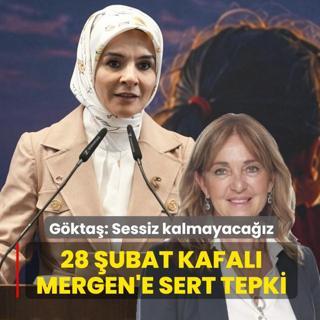 28 �ubat kafal� Mergen'e sert tepki! Bakan G�kta�: Sessiz kalmayaca��z
