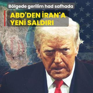 B�lgede gerilim had safhada! ABD'den �ran'a yeni sald�r�