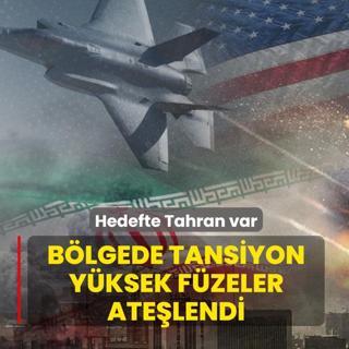 B�lgede tansiyon y�ksek! F�zeler ate�lendi: Hedefte Tahran var