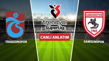 CANLI: Trabzonspor - Samsunspor
