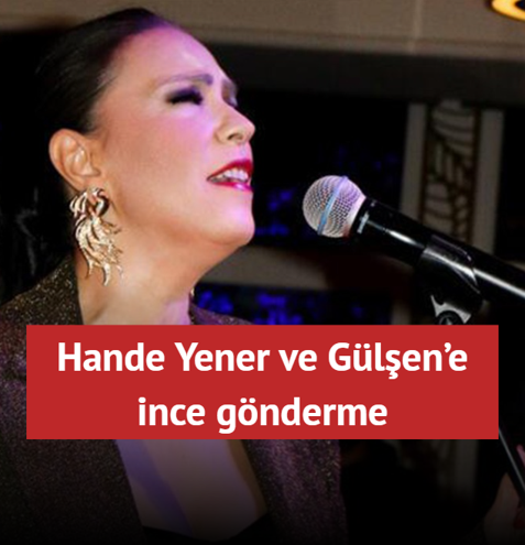 Hande Yener ve G�l�en'e g�nderme