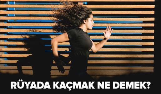 Rüya tabirleri | Rüyada kaçtığını görmek ne anlama geliyor? Rüyada kaçmak, kovalanmak ne demek?