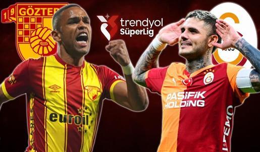 Göztepe-Galatasaray maçı ne zaman? Süper Lig Göztepe-Galatasaray maçı hangi kanalda, saat kaçta?