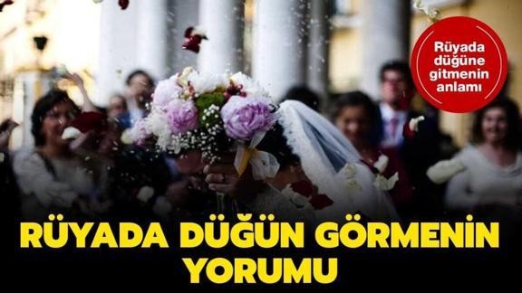 ruyada kendi dugunune katilmanin yorumu nedir ruyada dugun gormek ne anlama geliyor