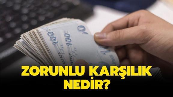 zorunlu karsilik artarsa ne olur zorunlu karsilik orani nedir ne demek