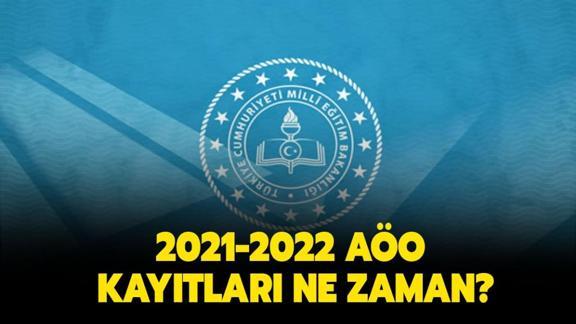 2021 2022 acik ogretim ortaokulu kayit tarihleri aoo kayitlari ne zaman ve nasil yapilacak