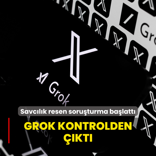 X'in yapay zekas Grok'a resen soruturma balatld