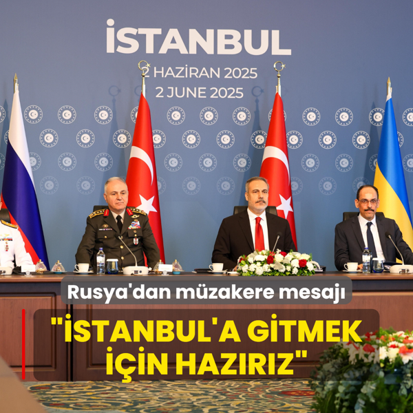 Rusya'dan mzakere mesaj... stanbul'a gitmek iin hazrz