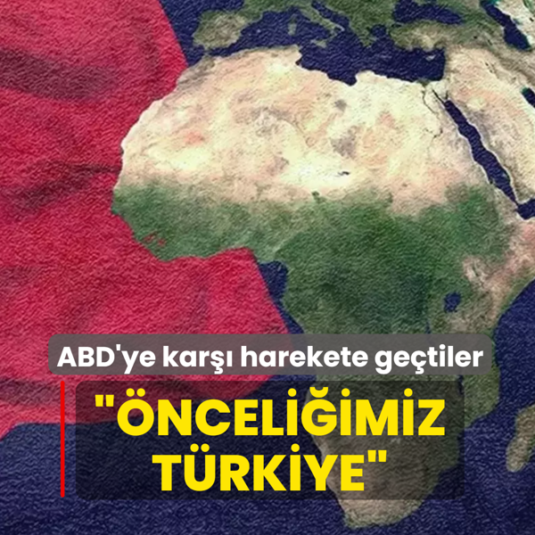 ABD'nin karar sonras harekete getiler: nceliimiz Trkiye