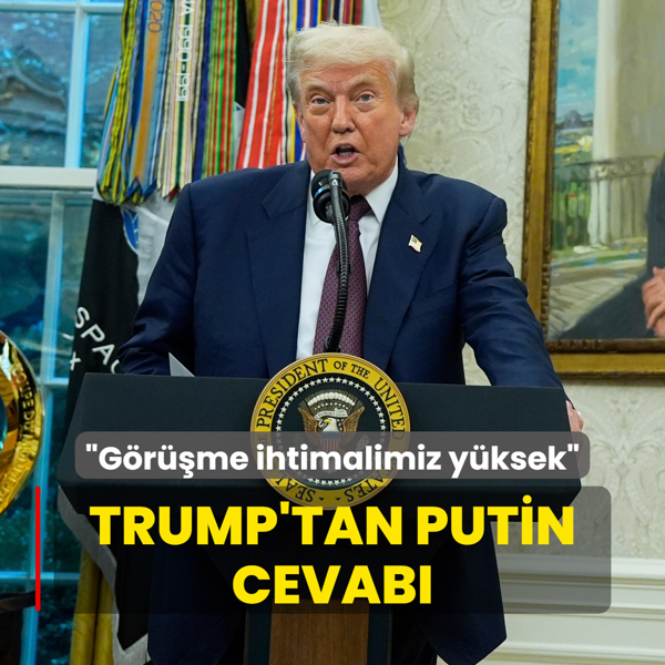 Trump'tan Putin cevab... Grme ihtimalimiz yksek