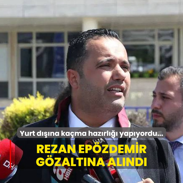 Yurt dna kama hazrl yapyordu... Rezan Epzdemir gzaltna alnd