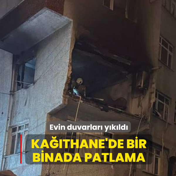 Kathane'de bir binada patlama... Evin duvarlar ykld
