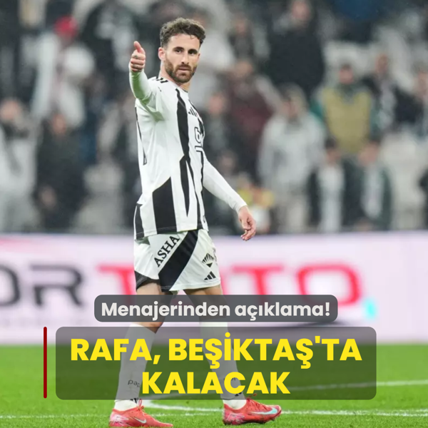 Rafa Silva Beikta'ta kalacak