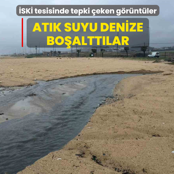SK tesisinde tepki eken grntler: Atk suyu denize boalttlar