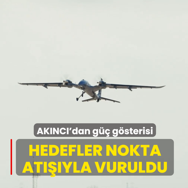 AKINCI'dan yerli m�himmatlarla g�� g�sterisi: Hedefler nokta at���yla vuruldu