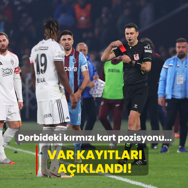 VAR kay�tlar� a��kland�! Derbideki k�rm�z� kart pozisyonu...