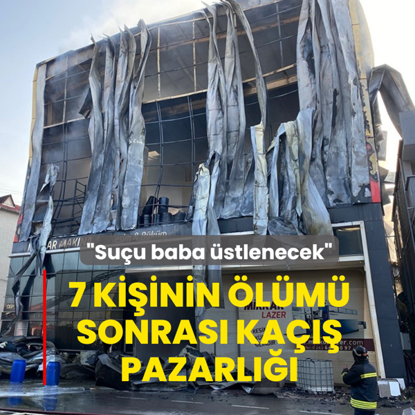 7 ki�inin �l�m� sonras� ka��� pazarl���: Su�u baba �stlenecek