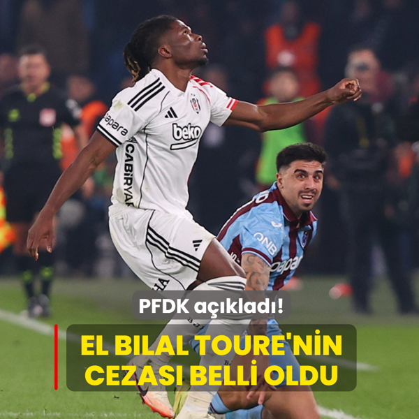 PFDK a��klad�! El Bilal Toure'nin cezas� belli oldu