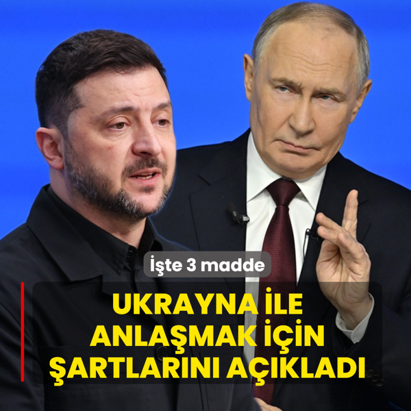 ��te 3 madde! Putin, Ukrayna ile anla�mak i�in �artlar�n� a��klad�