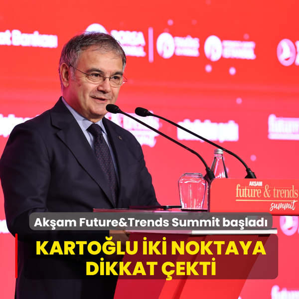 Ak�am Future&Trends Summit... Ak�am Gazetesi GYY Mustafa Karto�lu: Savunma ve yerle�imde d�n���mden bahsediyoruz