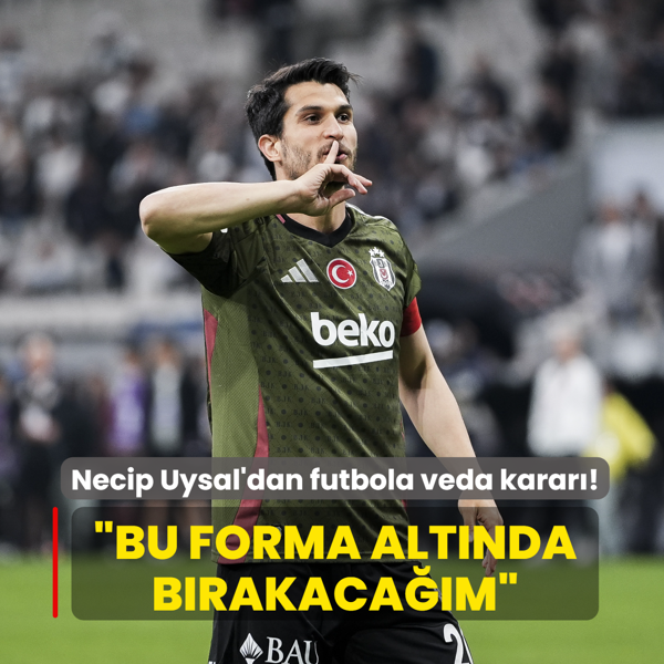 Necip Uysal'dan futbola veda karar�! �Bu forma alt�nda b�rakaca��m�