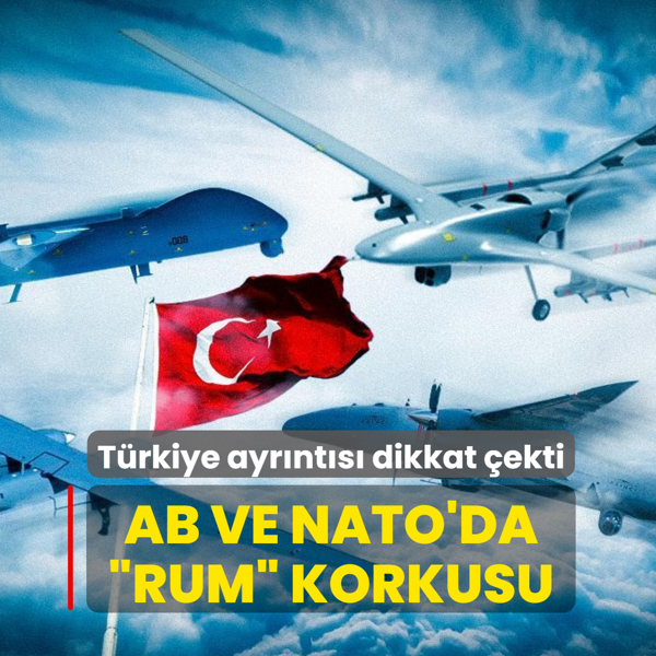 AB ve NATO'da �Rum� korkusu! T�rkiye ayr�nt�s� dikkat �ekti