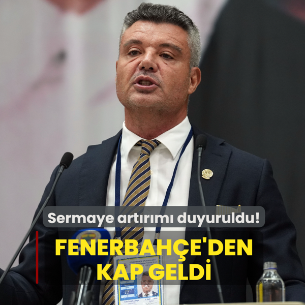 Fenerbah�e'den KAP a��klamas� geldi! Dev sermaye art�r�m� duyuruldu