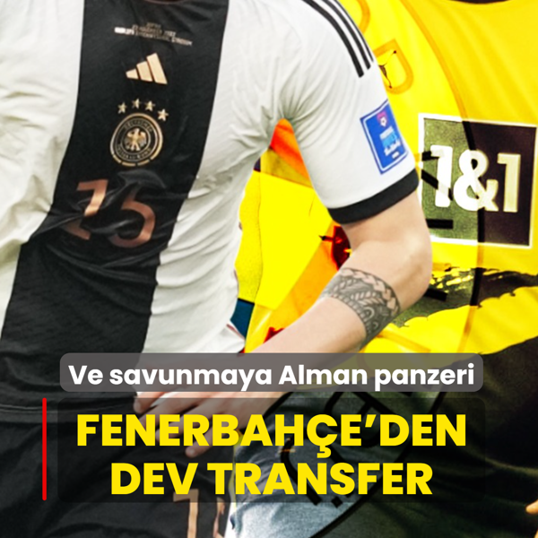 Ve savunmaya Alman panzeri! Fenerbah�e'den dev transfer