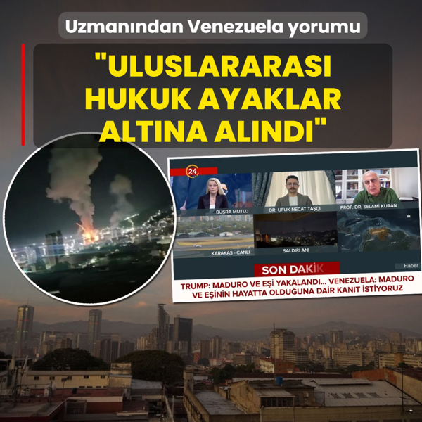 Uzman�ndan Venezuela yorumu: Uluslararas� hukuk ayaklar alt�na al�nd�