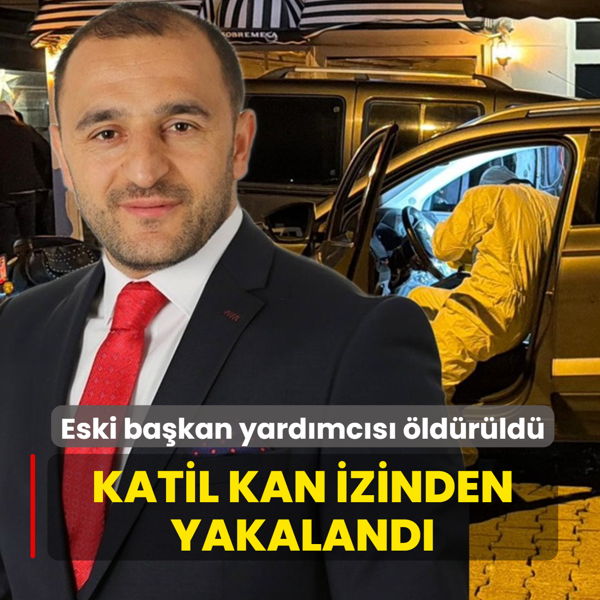 Eski ba�kan yard�mc�s� �ld�r�ld�! Katil kan izinden yakaland�